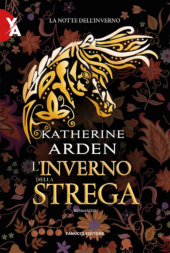 Cover for Katherine Arden · L' Inverno Della Strega. La Notte Dell'inverno. Nuova Ediz. #03 (Buch)