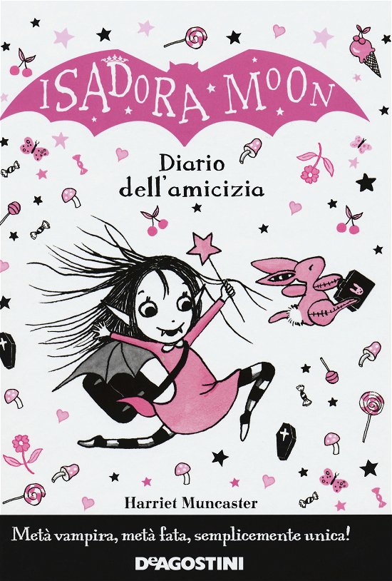 Cover for Harriet Muncaster · Il Diario Dell'amicizia. Isadora Moon (Bok)