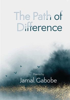 Cover for Jamal Gabobe · The Path of Difference (Paperback Book) (2021)