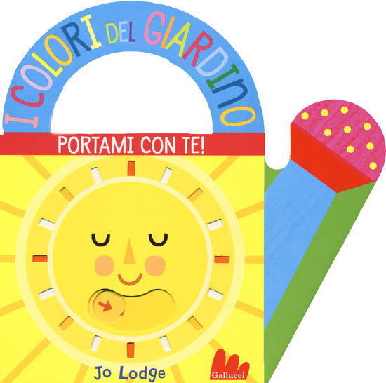 Cover for Jo Lodge · I Colori Del Giardino. Portami Con Te. Ediz. A Colori (Book) (2020)