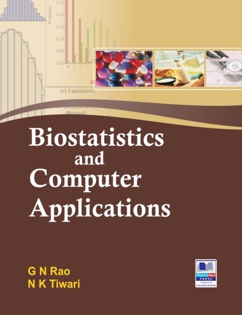 Cover for Nageswara Gadiraju Rao · Biostatistics and Computer Applications (Hardcover Book) (2019)