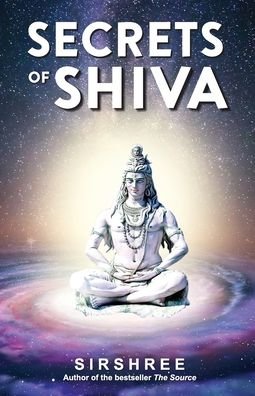 Cover for Sirshree · Secrets of Shiva (Paperback Book) (2019)