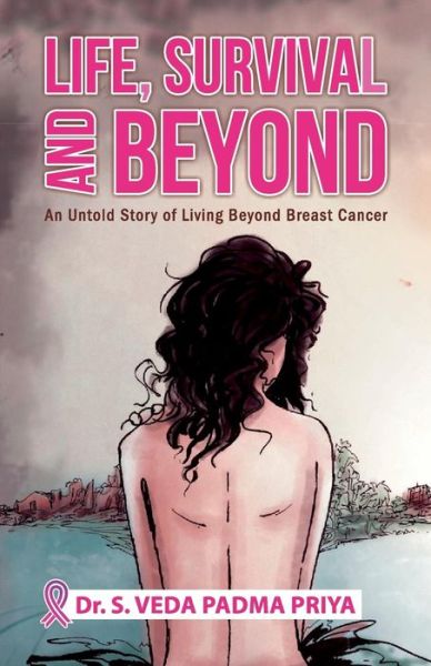 Cover for Priya Veda Padma · Life, Survival and Beyond (Paperback Book) (2019)