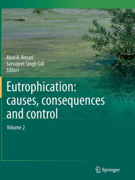 Cover for Eutrophication · Eutrophication: Causes, Consequences and Control: Volume 2 (Paperback Book) [Softcover reprint of the original 1st ed. 2014 edition] (2016)