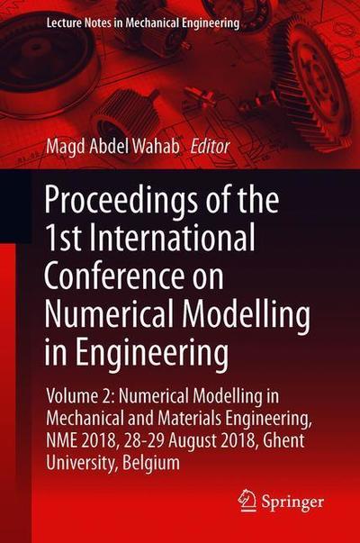 Cover for Proceedings of the 1st International Conference on Numerical Modelling in Engine (Book) [1st ed. 2019 edition] (2018)
