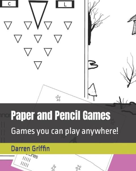 Cover for Darren Griffin · Paper and Pencil Games: Games you can play anywhere! (Paperback Book) (2021)