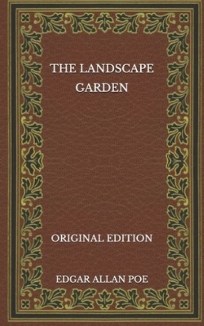 Cover for Edgar Allan Poe · Landscape Garden - Original Edition (N/A) (2020)