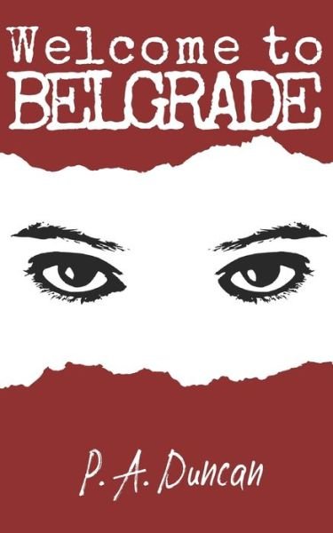 Cover for P a Duncan · Welcome to Belgrade (Paperback Book) (2020)