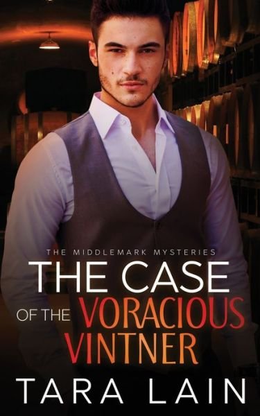 Cover for Tara Lain · The Case of the Voracious Vintner (Paperback Book) (2020)
