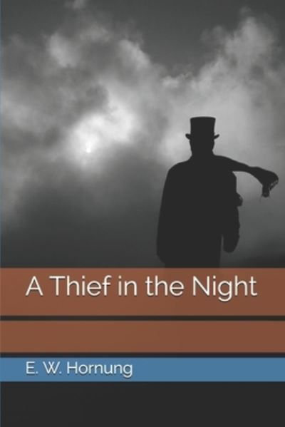 Cover for E W Hornung · A Thief in the Night (Paperback Book) (2021)