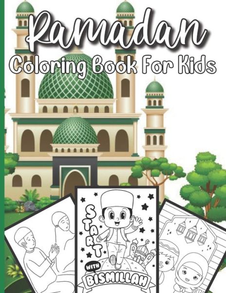 Cover for Sloan Shimizu Publishing House · Ramadan Coloring Book For Kids: A perfect Islamic Activity Book For Kids And Muslim Holy Ramadan Month Special Gift For Your Children's. (Paperback Book) (2021)