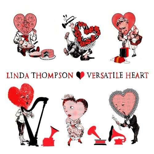 Cover for Linda Thompson · Versatile Heart (CD) (2007)