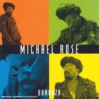 Cover for Michael Rose · Bonanza (CD) (1999)