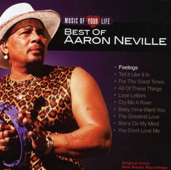 Cover for Aaron Neville · Music of Your Life: Best of Aaron Neville (CD) (2008)