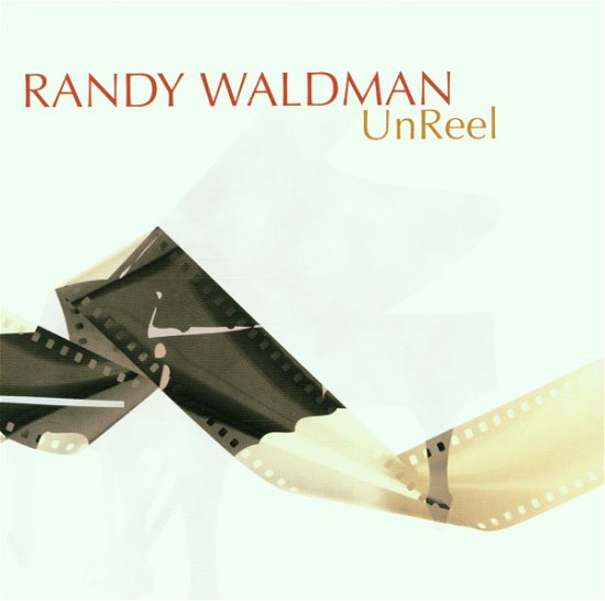 Cover for Randy Waldman · Randy Waldman-unreel (CD) (2015)