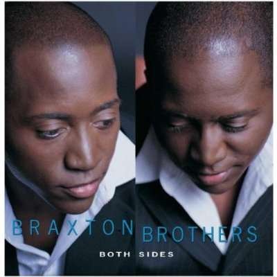 Braxton Brothers · Both Sides (CD) (2002)