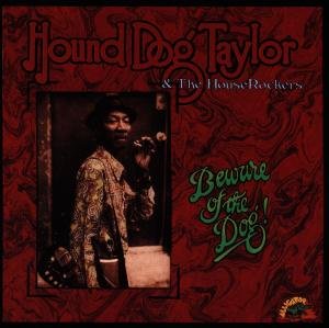 Cover for Taylor, Hound Dog &amp; H.R. · Beware Of The Dog (CD) (1991)