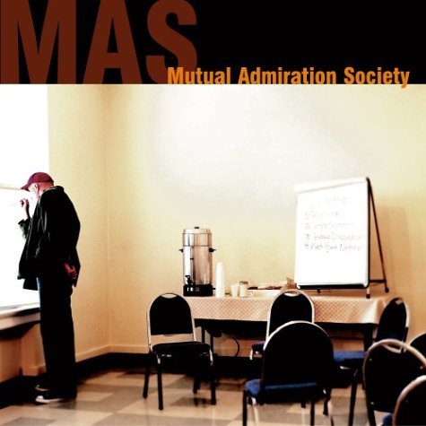 Cover for Mutual Admiration Society (CD) (2004)