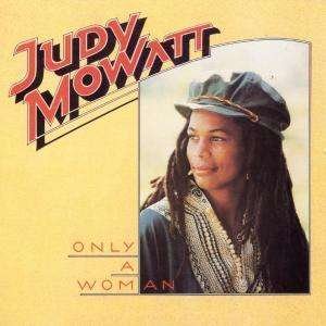 Cover for Judy Mowatt · Only a Woman (CD) (1990)