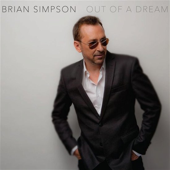Cover for Brian Simpson · Out of a Dream (CD) (2015)