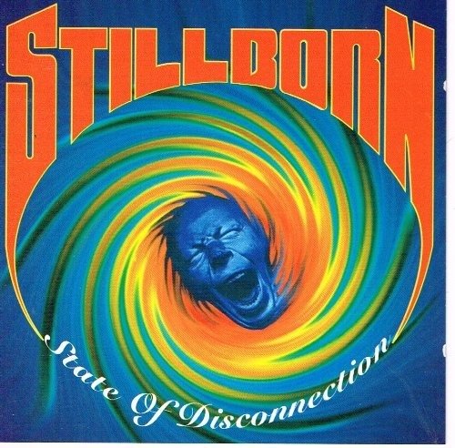 Cover for Stillborn · State of Disconnection (CD)