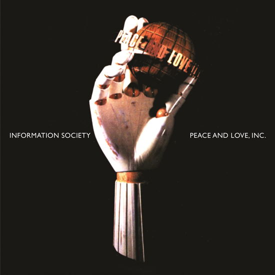 Peace And Love, Inc. (30th Anniversary Edition) - Information Society - Music - TOMMY BOY - 0016998518724 - December 2, 2022