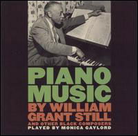 Cover for Gaylord,monica / Still / Dett / Kay · Piano Music by Black Composers (CD) (1993)