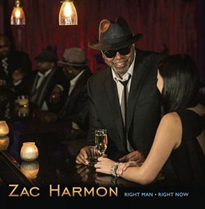 Right Man Right Now - Zac Harnon - Musik - BLIND PIG RECORDS - 0019148516724 - 28. august 2015