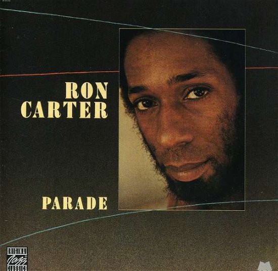 Ron Carter-parade - Ron Carter - Musique -  - 0025218704724 - 