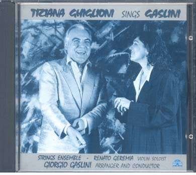 Cover for Tiziana Ghiglioni · Tiziana Ghiglioni Sings Gaslini (CD) (2018)