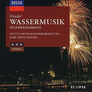 Cover for Georg Friedrich Handel  · Water Music, Music For The Royal Fireworks (CD)