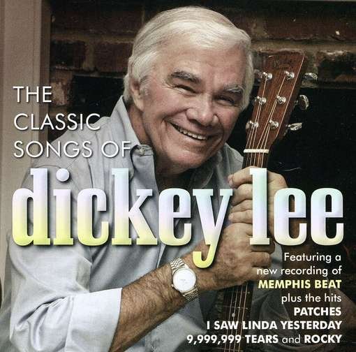 Cover for Dickey Lee · Classic Songs Of Dickey Lee (CD) (2011)