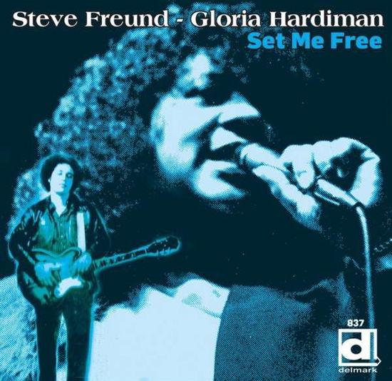 Cover for Steve Freund · Set Me Free (CD) (2014)