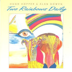 Cover for Hopper,hugh / Gowen,alan · Two Rainbows Daily (CD) (1995)