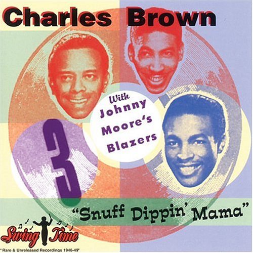 Cover for Charles Brown · Brown,charles - Snuff Dippin Mama (CD) (2023)