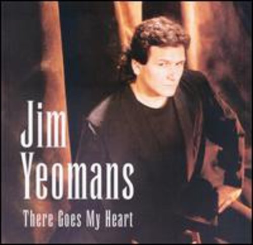 Cover for Jim Yeomans · There Goes My Heart (CD) (2020)