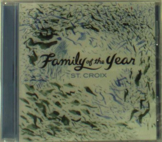 Cover for Family Of The Year · St Croix (CD) (2011)