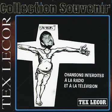 Chansons Interdites... - Tex Lecor - Music - ROCK / POP - 0068381414724 - June 30, 1990