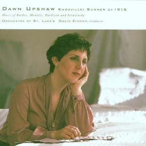 Knoxville:summer of 1915 - Dawn Upshaw - Musiikki - WARNER CLASSICS - 0075597918724 - torstai 29. syyskuuta 2011