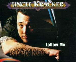 Cover for Uncle Kracker · Follow Me (CD)
