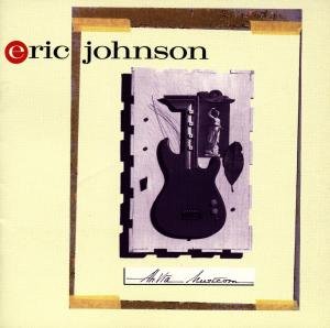 Eric Johnson · Ah Via Musicom (CD) (1990)