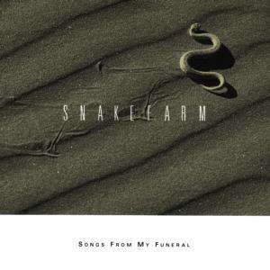 Cover for Snakefarm · Songs From My Funeral (CD)