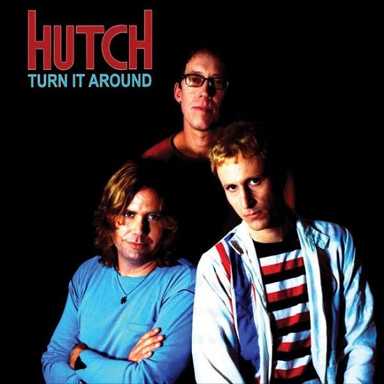 Cover for Hutch · Turn It Around (CD) (2021)