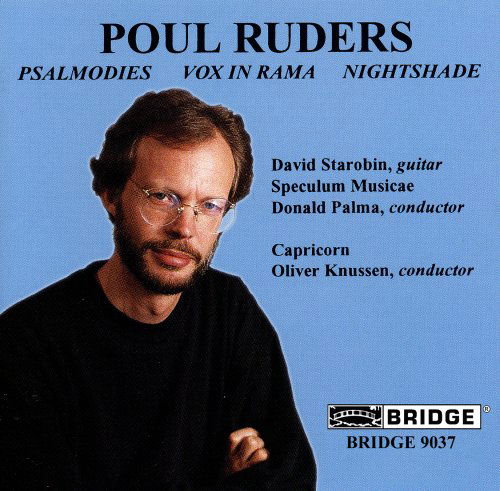 Psalmodies for Guitar - Ruders / Starobin / Speculum Musicae - Musikk - BRIDGE - 0090404903724 - 11. september 1993