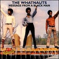 Cover for Whatnauts · Message from a Black Man (CD) (1997)