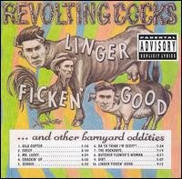Cover for Revolting Cocks · Linger Ficken Good (CD) (2017)