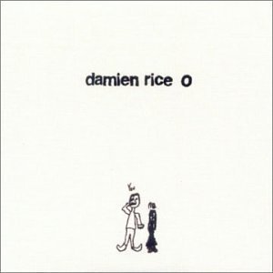 O - Damien Rice - Música - ROCK - 0093624850724 - 10 de junho de 2003