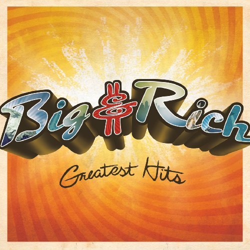 Cover for Big &amp; Rich · Greatest Hits (CD) (2009)