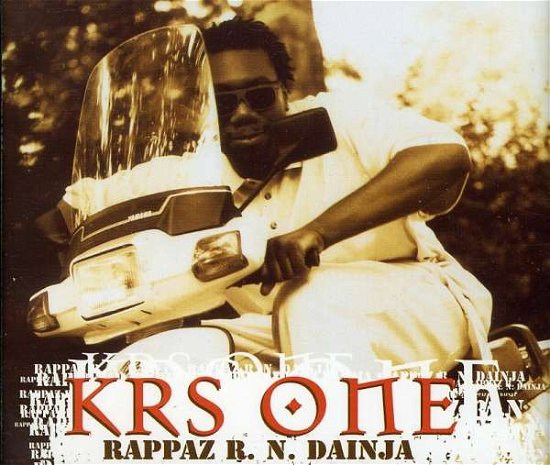 Cover for Krs-one · Rappaz R.n. Dainja (3 Mixes) / Sound of Da Police (SCD) (2007)