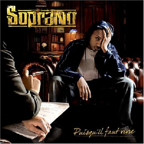 Cover for Soprano · Puisqu'il Faut Vivre (CD) (2007)